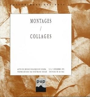 Montages, collages : actes