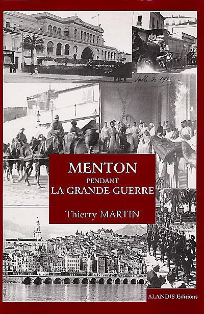 Menton pendant la Grande Guerre