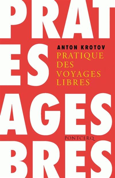 Pratique des voyages libres