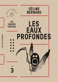 Les eaux profondes