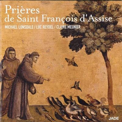 Les prières de saint François d'Assise