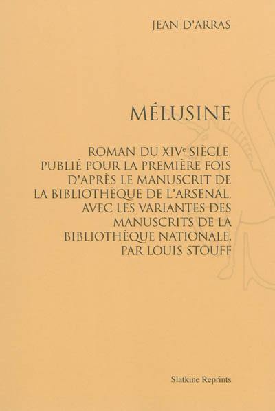 Mélusine : roman du XIVe siècle