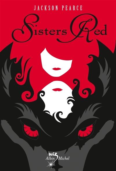 Sisters Red