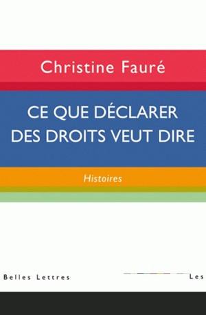 Ce que déclarer des droits veut dire : histoires