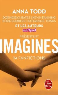 Imagines : vous rencontrez une célébrité, elle vous dévisage : 34 fanfictions