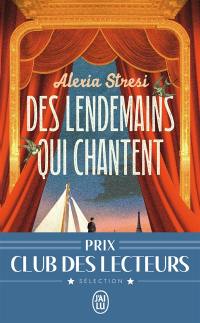 Des lendemains qui chantent