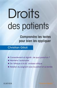 Droits des patients : comprendre les textes pour bien les appliquer