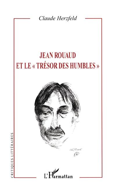 Jean Rouaud et le trésor des humbles