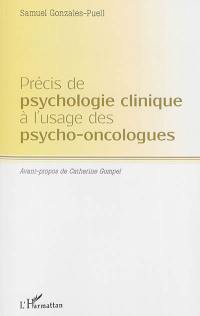 Précis de psychologie clinique à l'usage des psycho-oncologues