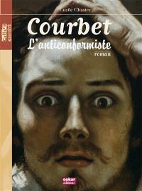 Courbet : l'anticonformiste