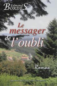 Le messager de l'oubli