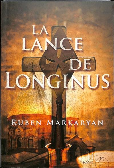 La lance de Longinus