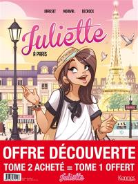 Juliette : offre découverte : tome 2 acheté = tome 1 offert