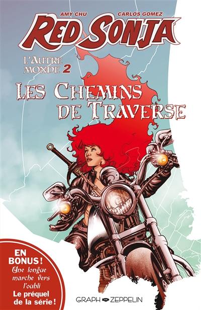 Red Sonja : l'autre monde. Vol. 2. Les chemins de traverse