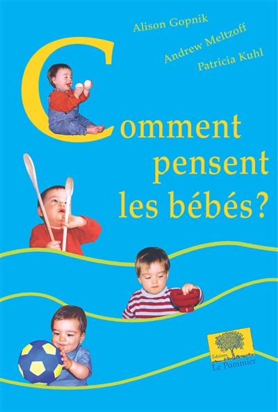 Comment pensent les bébés ?