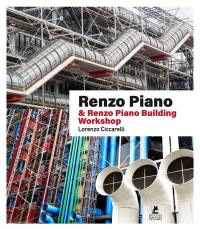 Renzo Piano : & Renzo Piano building workshop