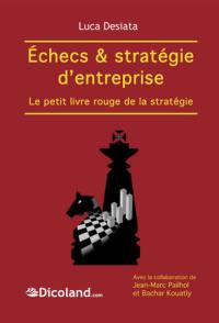 Jeu d'échecs & stratégie d'entreprise