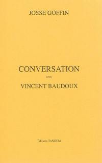 Conversation avec Vincent Baudoux