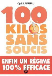 100 kilos sans soucis