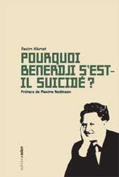 Pourquoi Benerdji s'est-il suicidé ?. Un poète en son temps