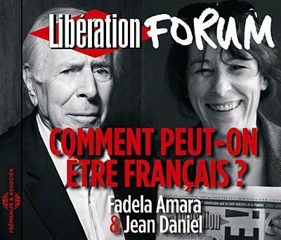 Comment peut-on être français ? : forum Libération de Grenoble