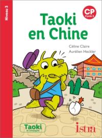 Taoki en Chine : CP, cycle 2 : niveau 3