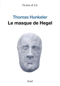 Le masque de Hegel