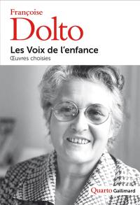 Les voix de l'enfance : oeuvres choisies