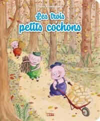 Les trois petits cochons