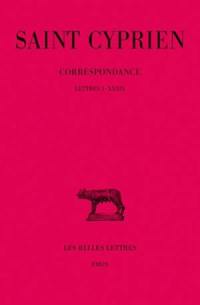 Correspondance. Vol. 1. 1-39