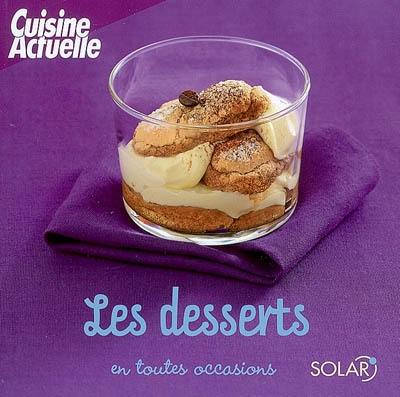 Les desserts en toutes occasions