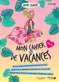 Mon cahier de vacances 2021 : adultes