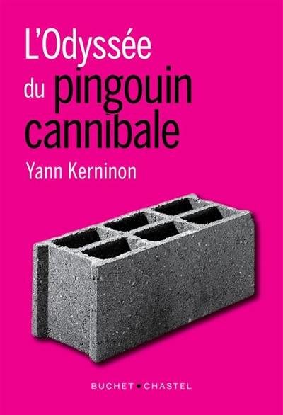 L'odyssée du pingouin cannibale