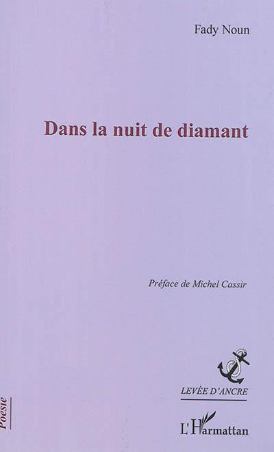 Dans la nuit de diamant