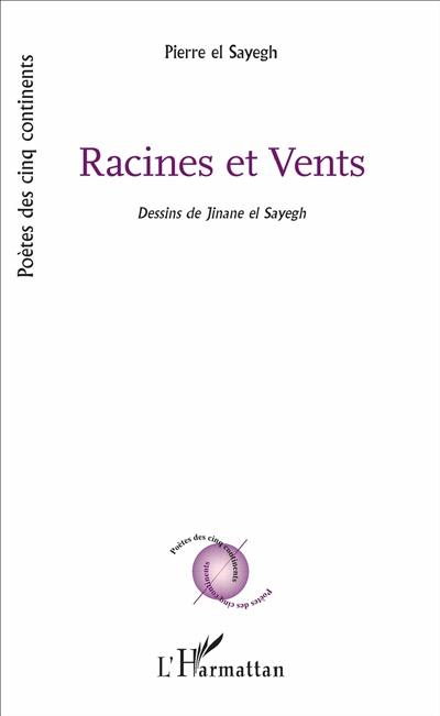 Racines et vents