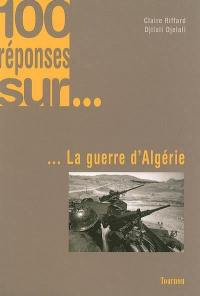 La guerre d'Algérie