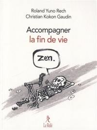 Une fin de vie zen