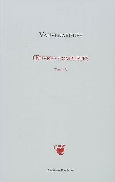 Oeuvres complètes. Vol. 3