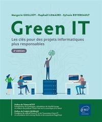 Green IT : les clés pour des projets informatiques plus responsables