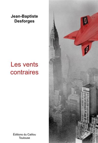 Les vents contraires