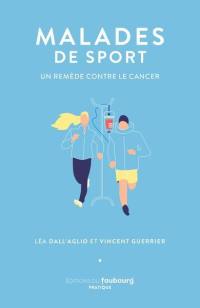 Malades de sport : un remède contre le cancer