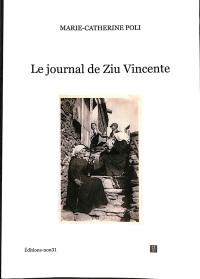 Le journal de Ziu Vincente