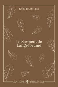 Le serment de Langrebrume