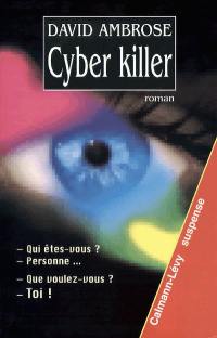 Cyber killer