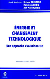 Energie et changement technologique : une approche évolutionniste