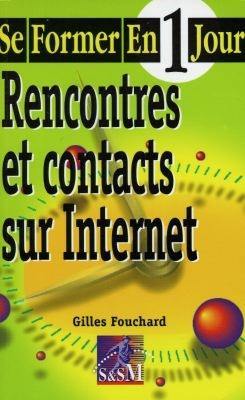 Rencontres et contacts sur internet