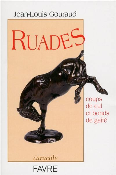 Ruades : coups de cul et bonds de gaîté