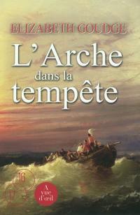 L'arche dans la tempête