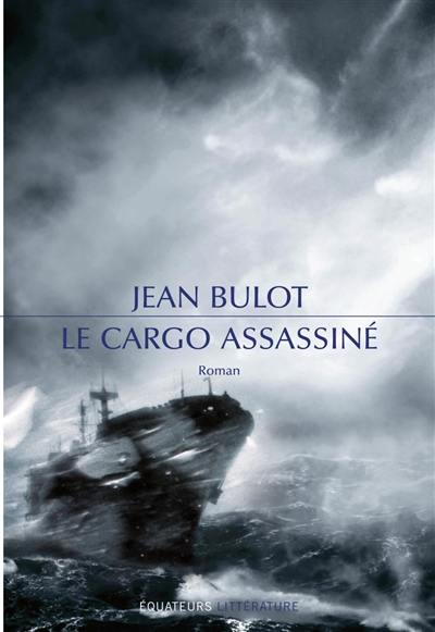 Le cargo assassiné