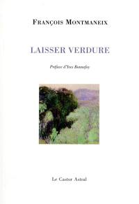 Laisser verdure